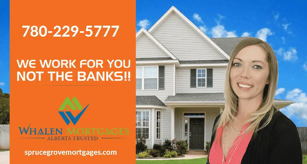 Spruce Grove Mortgage Brokers | Lowest mortgage rates in Spruce Grove and Stony Plain and Parkland County and surronding areas
